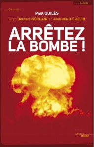 Arrêtez la bombe P.Quilès couv